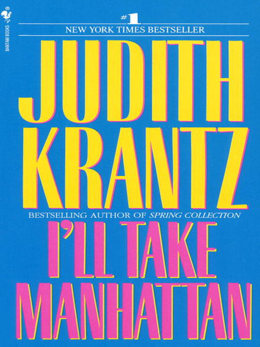 Title details for I'll Take Manhattan by Judith Krantz - Available
